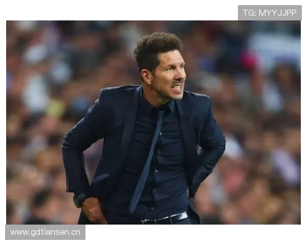 西蒙尼球队压迫模式持续提升，战术革新助力夺冠之路愈加稳固